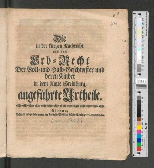 Die in der kurtzen Nachricht von dem Erb-Recht Der Voll- und Halb-Geschwister und deren Kinder in dem Amte Steinburg, angeführte Urtheile