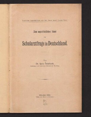 Zum augenblicklichen Stand der Schularztfrage in Deutschland