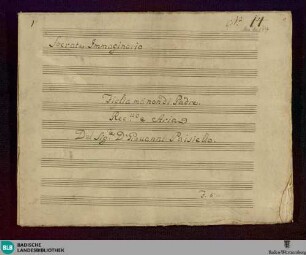 Socrate immaginario. Excerpts - Don Mus.Ms. 1517 : B, orch; RobP 1.48/17 RobP 1.48/16