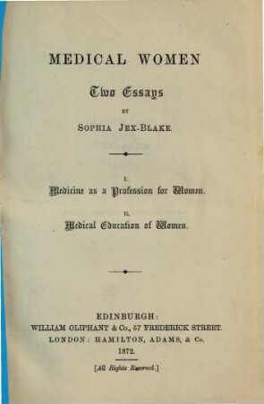 Medical women, 1. Medicine as a profession for women