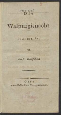 Die Walpurgisnacht : Posse in 1. Akt