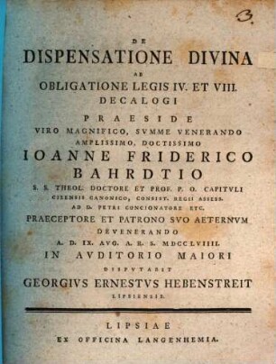 De dispensatione divina ab obligatione legis IV. et VIII. decalogi, disputatio