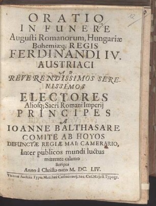 Oratio in funere Augusti Romanorum, Hungariae Bohemiaeq; Regis Ferdinandi IV. Austriaci