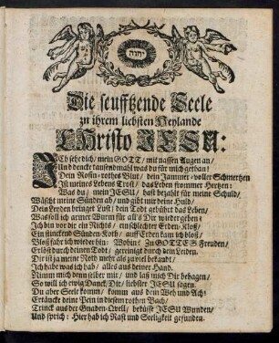 Die seufftzende Seele zu ihrem liebsten Heylande Christo Jesu: