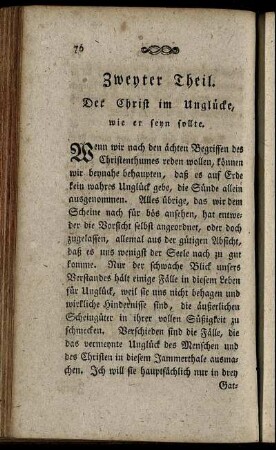 Zweyter Theil. Der Christ im Unglücke, wie er seyn sollte.
