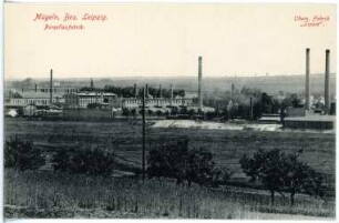 Mügeln. Chem. Fabrik Lipsia und Porzellanfabrik