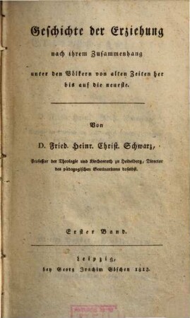 Erziehungslehre, 4. Band. Geschichte der Erziehung