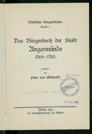 1: Das Bürgerbuch der Stadt Angermünde 1568 - 1765