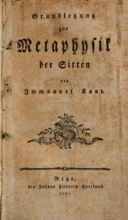 Grundlegung zur Metaphysik der Sitten