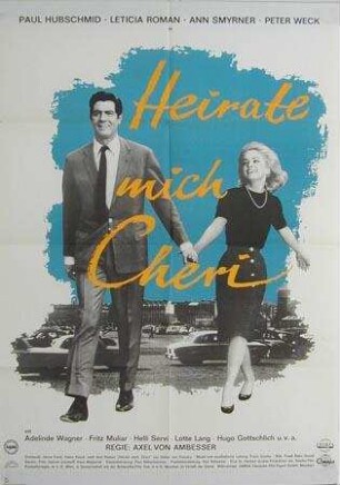 Heirate mich, Chéri