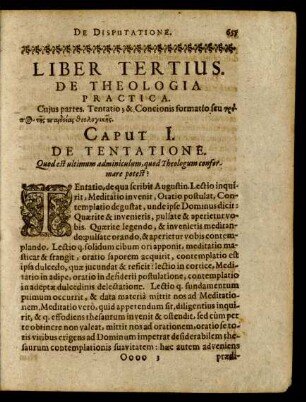 Liber Tertius. De Theologia Practica.
