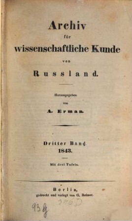 Archiv für wissenschaftliche Kunde von Russland. 3, 3. 1843