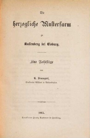 Die herzogliche Musterfarm zu Kallenberg bei Coburg : eine Reiseskizze