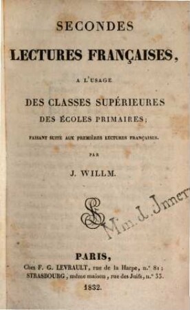 Secondes lectures françaises, à l'usage des classes supérieures des écoles primaires : faisant suite aux premières lectures françaises