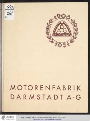 Denkschrift zum 25-jährigen Bestehen der Motorenfabrik Darmstadt AG : 1906-1931