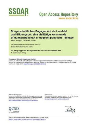 Bürgerschaftliches Engagement als Lernfeld und Bildungsort: eine vielfältige kommunale Bildungslandschaft ermöglicht politische Teilhabe