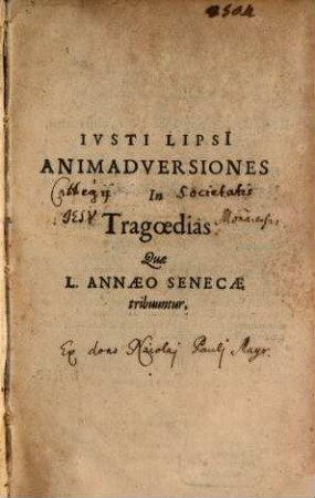 Animadversiones in Tragoedias quae L. A. Senecae tribuuntur