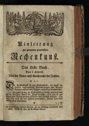 Einleitung zur gemeinen practischen Rechenkunst: Das Erste Buch
