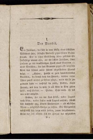 I. Der Bandit. - XX. Auch Fürsten-Seelen sind der Bruderliebe fähig.