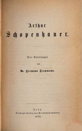 Arthur Schopenhauer : 3 Vorlesungen
