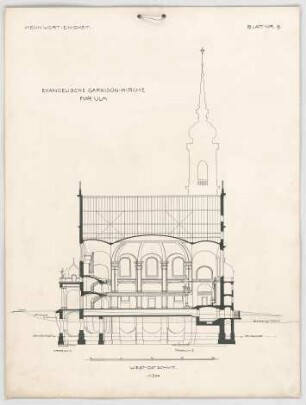 Thiersch, Friedrich von; Ulm; Garnisonkirche - Schnitt