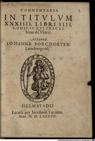 Commentaria In Titvlvm XXXIIII. Libri IIII. Codicis, Qvi Inscribitur De Vsuris