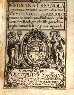 Medicina Española contenida en proverbios vulgares de nuestra lengua