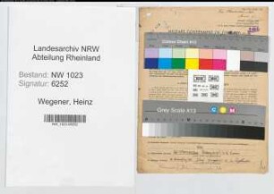 Entnazifizierung Heinz Wegener , geb. 05.04.1915 (Verw.Angest.)