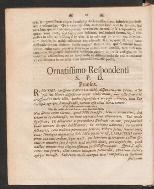 Ornatissimo Respondenti S. P. D. Praeses.