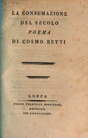 La Consumazione Del Secolo : Poema, 2