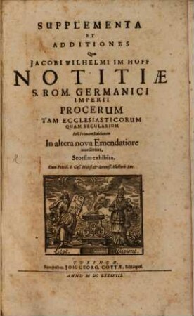 Supplementum et additiones quae notitiae S. Rom. germ. imp. proc. accesserunt