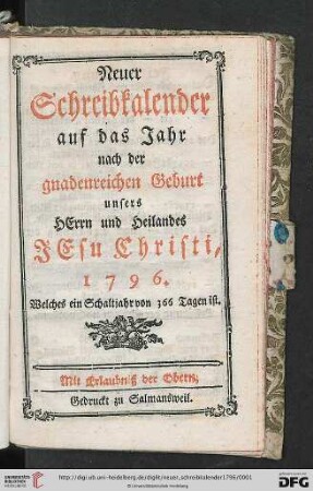 Neuer Schreibkalender: auf d. Jahr nach d. gnadenreichen Geburt unseres Herrn u. Heilandes Jesu Christi ...