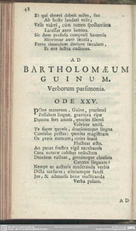 Ad Bartholomaeum Guinum. Verborum pasimonia. Ode XXV.