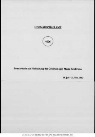 Fourierbuch zur Hofhaltung der Großherzogin Maria Pawlowna