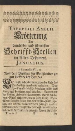 Theophili Amelii Erörterung Der dunckelsten und schwersten Schrifft-Stellen im Alten Testament. Januarius.