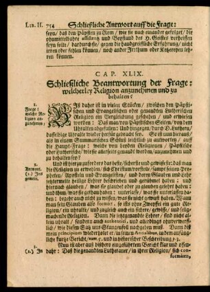 Cap. XLIX. Schließliche Beantwortung der Frage: welcherley Religion anzunehmen und zu behalten?