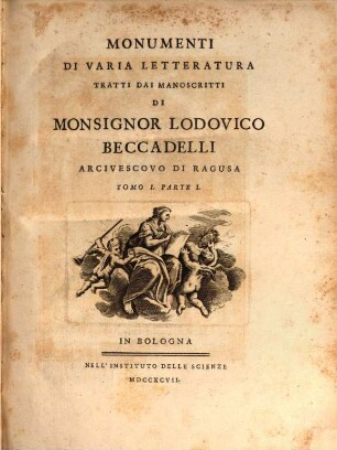 Monumenti Di Varia Letteratura, 1,1