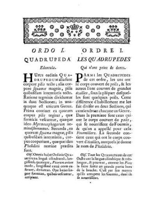 Ordo I. Quadrupeda Edentula. - Ordre I. Les Quadrupedes qui n'ont point de dents