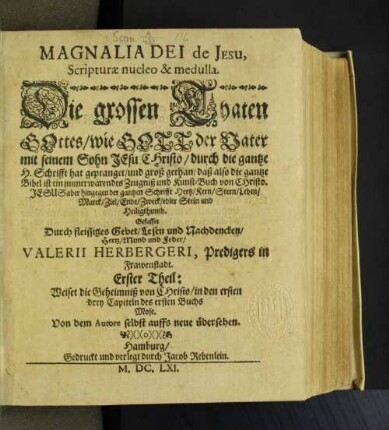 1: Magnalia Dei de Jesu, Scripturae nucleo & medulla