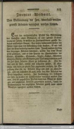 Zweyter Abschnitt. Von Bestimmung der Zeit, innerhalb welcher gewisse Arbeiten verrichtet werden können