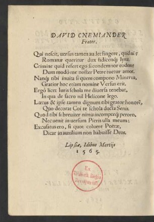 David Cnemiander Frater.