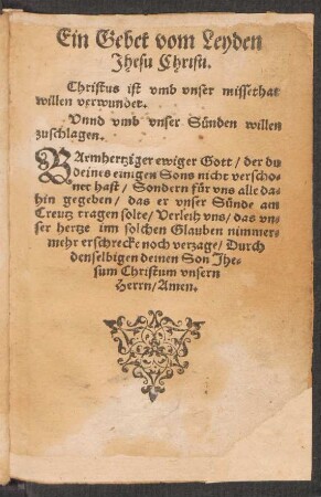 Ein Gebet vom Leyden Jhesu Christi.
