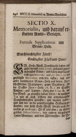 Sectio X. Memorialia, und darauf erstattete Amts-Berichte.