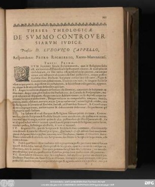 Theses Theologicae De Summo Controversiarum Iudice. Praeside D. Ludovico Cappelo, Respondente Petro Richierio, Xanto-Marennensi.