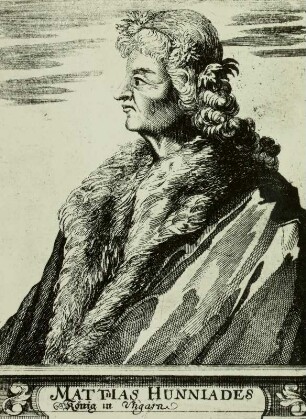 Bildnis des 34. ungarischen Königs Matthias I. (Hunyades)