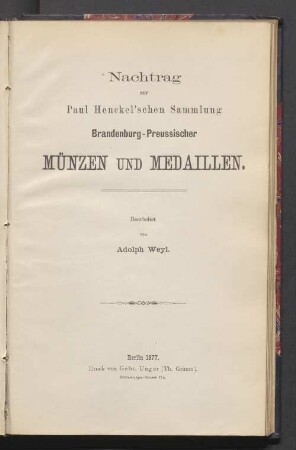 Nachtrag zur Paul Henckel'schen Sammlung Brandenburg-Preussischer Münzen und Medaillen