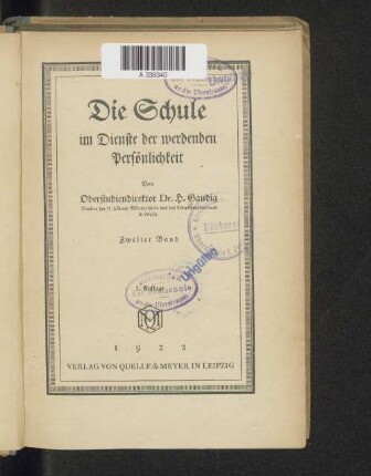 Bd. 2: Die Schule im Dienste der werdenden Persönlichkeit