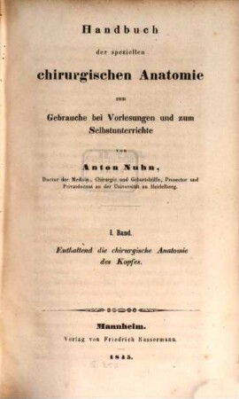 Handbuch der speziellen chirurgischen Anatomie : zum Gebrauche bei Vorlesungen und zum Selbstunterrichte. 2