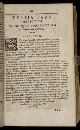 Tertia Pars Dialecticæ De Iis Quæ Spectant Ad tertiam mentis operationem.
