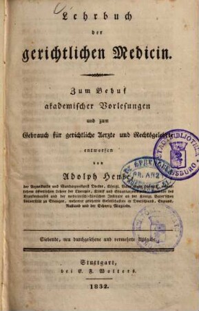 Lehrbuch der gerichtlichen Medicin : zum Behuf akademischer Vorlesungen und zum Gebrauch für gerichtliche Aerzte und Rechtsgelehrte
